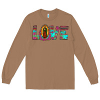 Toasted Coconut love our lady of guadalupe Long Sleeve Tee - JahusDesignShop