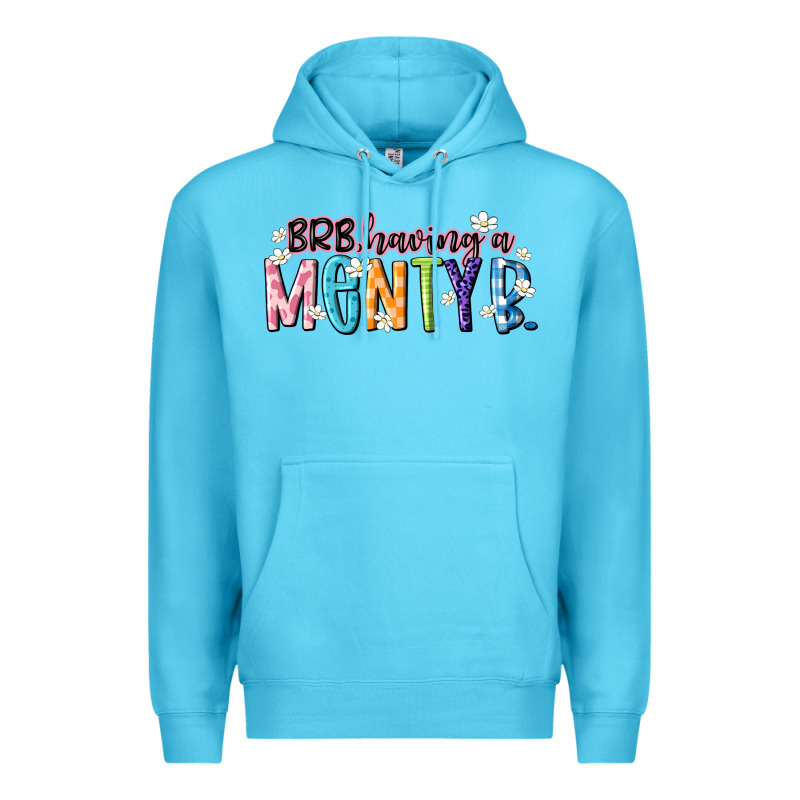 Having A Menty B Premium Hoodie by Artiststas | Teevron