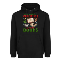 Black all i want for christmas is more books Heavyweight Hoodie - MaliasSmallBusiness