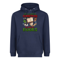 Navy all i want for christmas is more books Heavyweight Hoodie - MaliasSmallBusiness