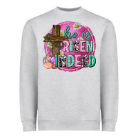 Heather Grey he is risen indeed easter Heavyweight Sweatshirt - Neo Western