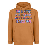 Meerkat lord have mercy baby got her blue jeans on Heavyweight Hoodie - NancyCooperArtShop