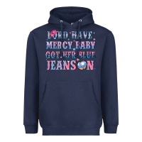 Navy lord have mercy baby got her blue jeans on Heavyweight Hoodie - NancyCooperArtShop