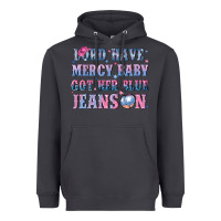 Smoke lord have mercy baby got her blue jeans on Heavyweight Hoodie - NancyCooperArtShop