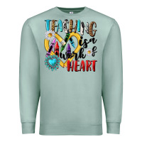 Seafoam teaching is a work of heart Premium Sweatshirt - NancyCooperArtShop