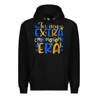 Black in my extra chromosome era Premium Hoodie - Artiststas