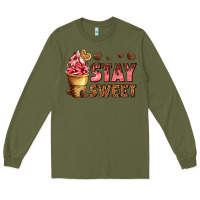 Army Green stay sweet Long Sleeve Tee - AdoDesignShop