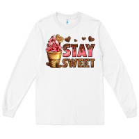 White stay sweet Long Sleeve Tee - AdoDesignShop