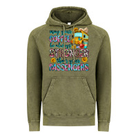 Vintage Olive may your coffee be always stronger than your passe Vintage Hoodie - Zillion Design Studio