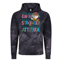 Cloud Black may your coffee be always stronger than your daugh Vintage Hoodie - Zillion Design Studio