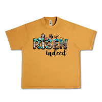 He Is Risen Indeed Urban Heavy Tee | Teevron