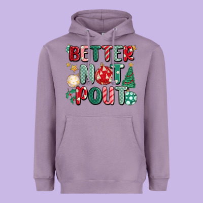 Better Not Pout Heavyweight Hoodie Designed By Maliassmallbusiness