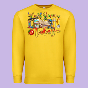 Yall Gonna Learn Today Premium Sweatshirt Designed By Nancycooperartshop