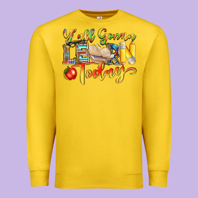 Yall Gonna Learn Today Premium Sweatshirt Designed By Nancycooperartshop