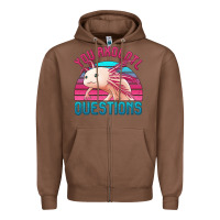 You Axolotl Questions 80's Retro Sunset Zipper Hoodie | Teevron