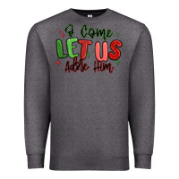 Charcoal Heather o come let us adore him christmas Premium Sweatshirt - MaliasSmallBusiness
