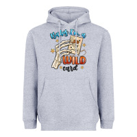 Baby Im A Wild Card Heavyweight Hoodie | Teevron