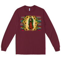 Burgundy serape our lady of guadalupe Long Sleeve Tee - JahusDesignShop
