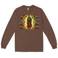 Chestnut serape our lady of guadalupe Long Sleeve Tee - JahusDesignShop