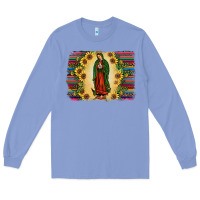 Colony Blue serape our lady of guadalupe Long Sleeve Tee - JahusDesignShop