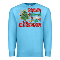 Ocean Blue rockin around the clasroom teacher Premium Sweatshirt - MaliasSmallBusiness