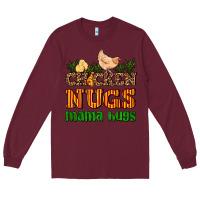 Burgundy chicken nugs mama hugs Long Sleeve Tee - AdoDesignShop