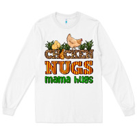 White chicken nugs mama hugs Long Sleeve Tee - AdoDesignShop