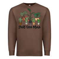 Chestnut just one more plant Premium Sweatshirt - MaliasSmallBusiness