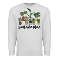 Dove Grey just one more plant Premium Sweatshirt - MaliasSmallBusiness