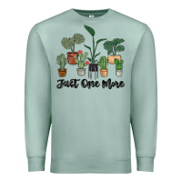 Seafoam just one more plant Premium Sweatshirt - MaliasSmallBusiness