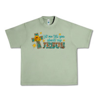 Oil Green let me tell you about my jesus Urban Heavy Tee - HRA Design Shop