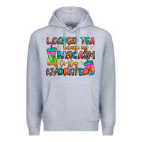 Heather Grey loaded tea because my sarcasm needs to stay hydrat Premium Hoodie - Artiststas