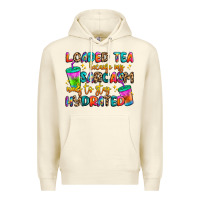 Sandshell loaded tea because my sarcasm needs to stay hydrat Premium Hoodie - Artiststas