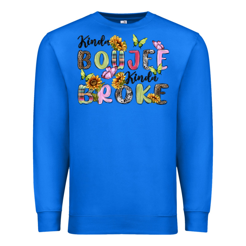Kinda Boujee Kinda Broke Premium Sweatshirt by MaliasSmallBusiness | Teevron