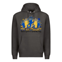 Smoke for my students down syndrome awareness day Premium Hoodie - Artiststas