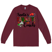 Burgundy santa's favorite coach Long Sleeve Tee - AdoDesignShop