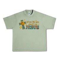 Oil Green let me tell you about my jesus Urban Heavy Tee - HRA Design Shop