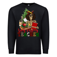 Black very merry teacher skeleton Premium Sweatshirt - NancyCooperArtShop