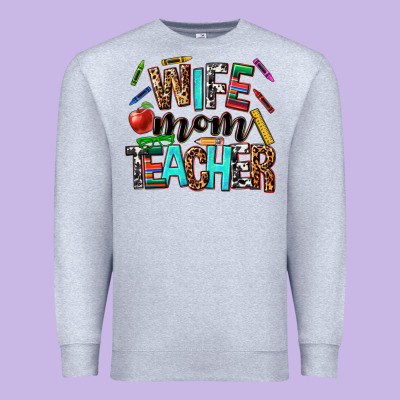 Wife Mom Teacher Premium Sweatshirt Designed By Nancycooperartshop