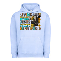 Pigment Grape Ice Living Life Somewhere Between Jesus Urban Hoodie - texasbilliewilder