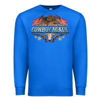 True Royal make america cowboy again Premium Sweatshirt - NancyCooperArtShop