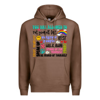 Chestnut you are allowed to Premium Hoodie - Artiststas