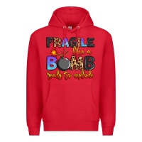 Red fragile like a bomb ready to explode Premium Hoodie - Artiststas