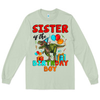 Matcha sister of the birthday boy t rex Long Sleeve Tee - Artiststas