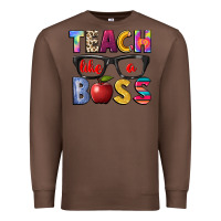 Chestnut teach like a boss Premium Sweatshirt - NancyCooperArtShop