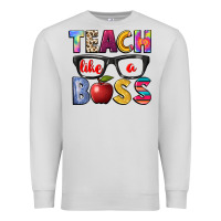 Dove Grey teach like a boss Premium Sweatshirt - NancyCooperArtShop