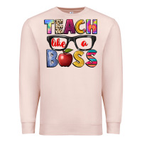 Pale Pink teach like a boss Premium Sweatshirt - NancyCooperArtShop