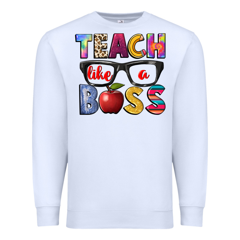 Teach Like A Boss Premium Sweatshirt by NancyCooperArtShop | Teevron