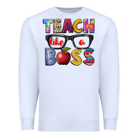 White teach like a boss Premium Sweatshirt - NancyCooperArtShop