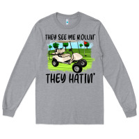 Heather Grey they see me rollin' they hattin' Long Sleeve Tee - Artiststas